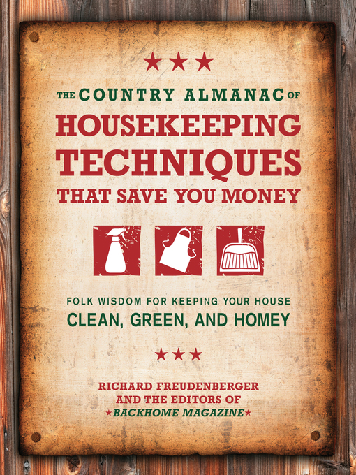 Title details for The Country Almanac of Housekeeping Techniques That Save You Money by Richard Freudenberger - Wait list
